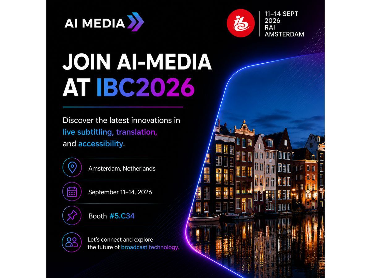 AI-Media Puts Multilingual AI at the Heart of the Broadcast Workflow at IBC2026