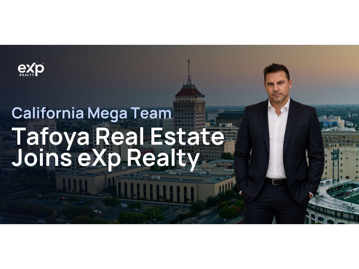 California Mega Team Tafoya Real Estate Joins eXp Realty