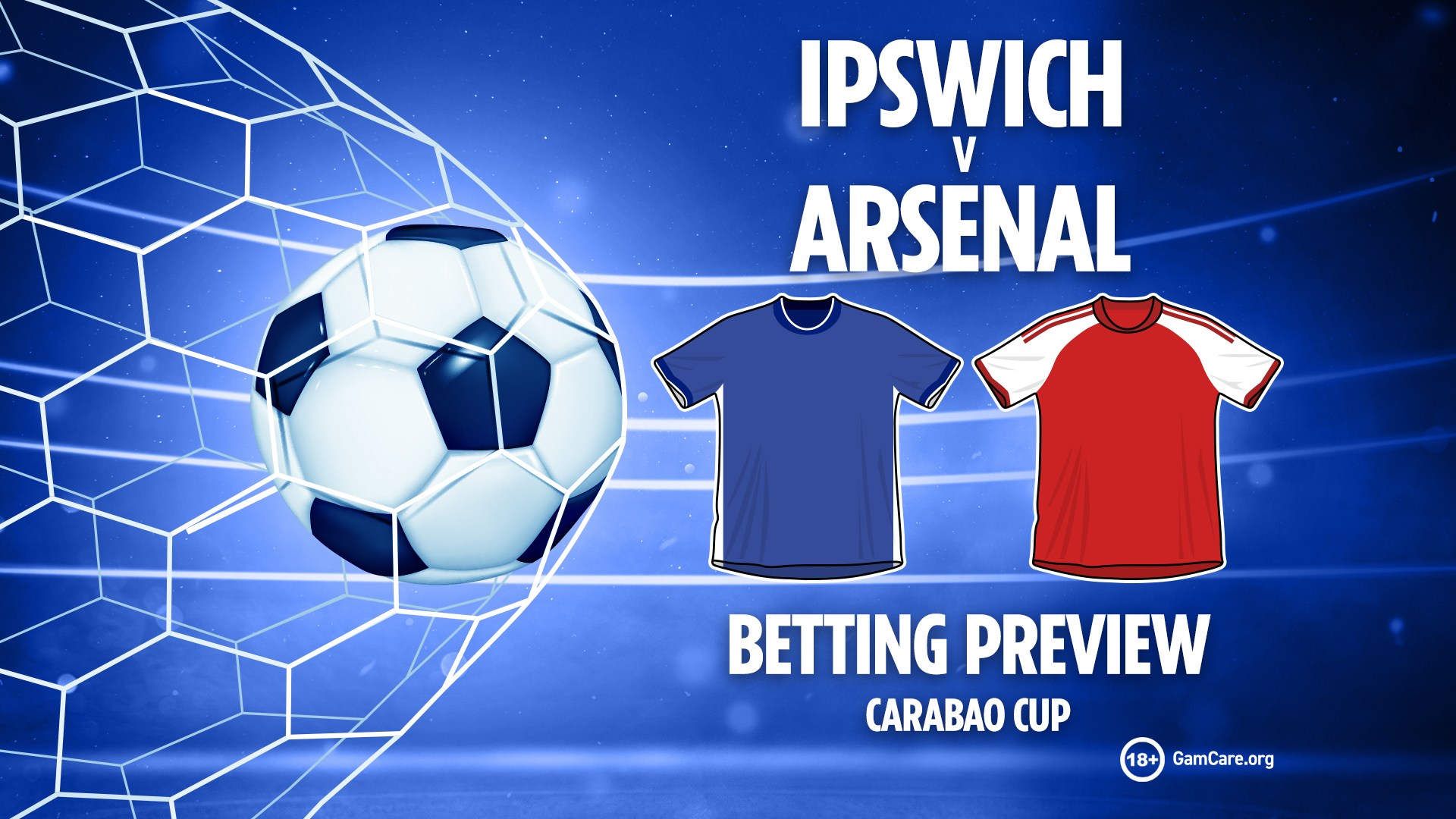 Ipswich vs Arsenal preview: Betting tips, odds and free bets (Carabao Cup predictions)