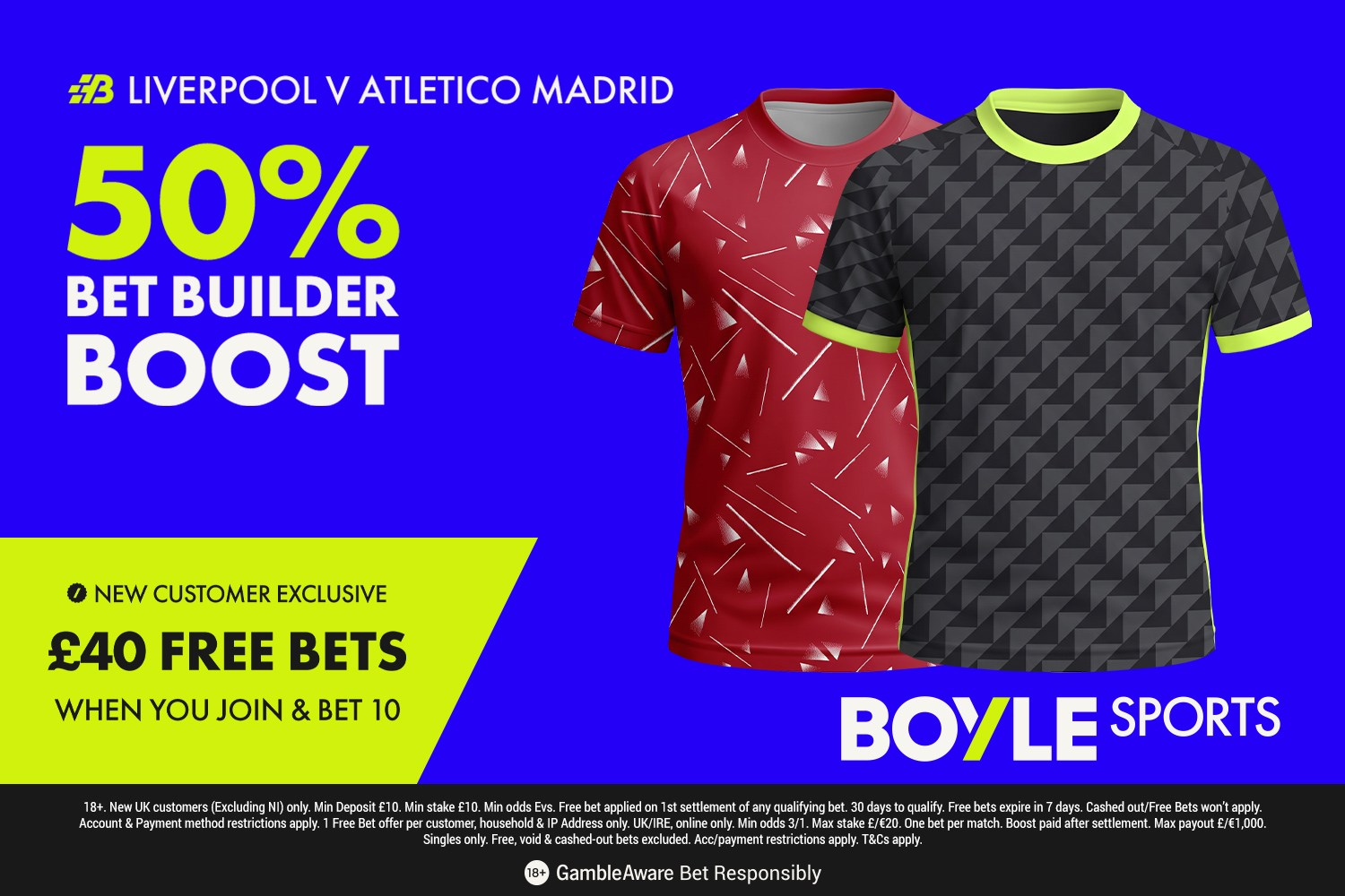 Liverpool vs Atletico Madrid: Get £40 free bets with BOYLE Sports, plus 50% bet builder boost