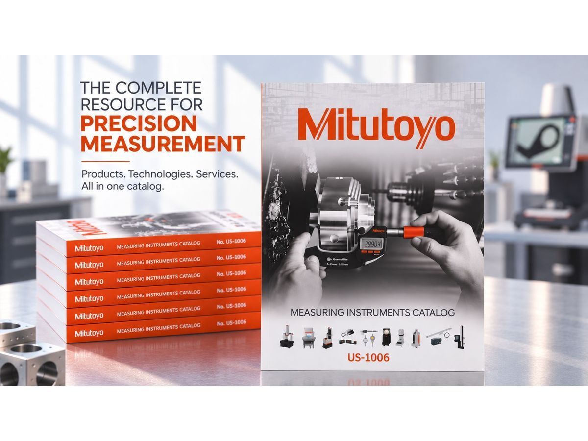 Mitutoyo America Corporation Releases New Comprehensive Measuring Instruments Catalog