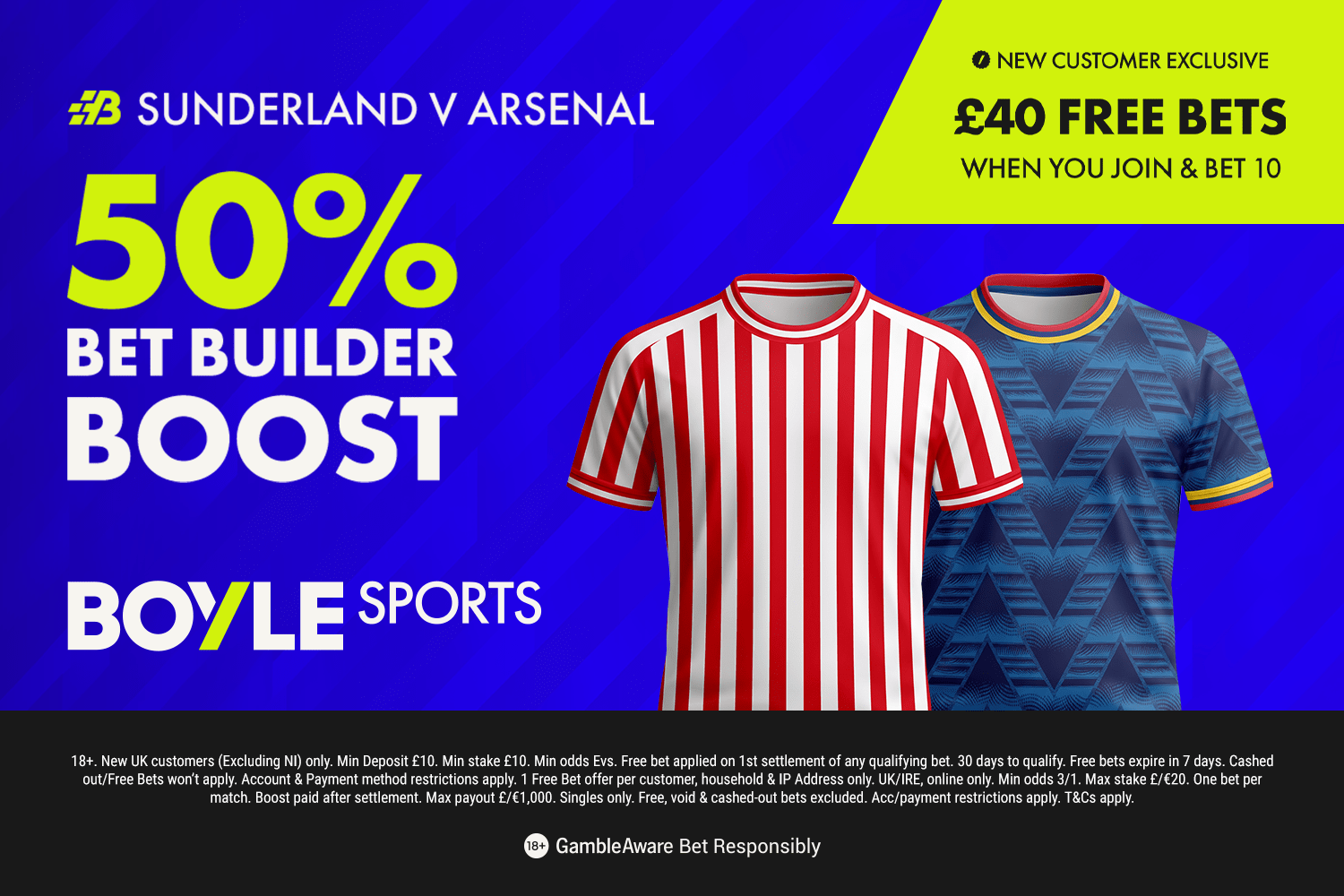Sunderland vs Arsenal: Get £40 free bets with BOYLE Sports, plus 50% bet builder boost