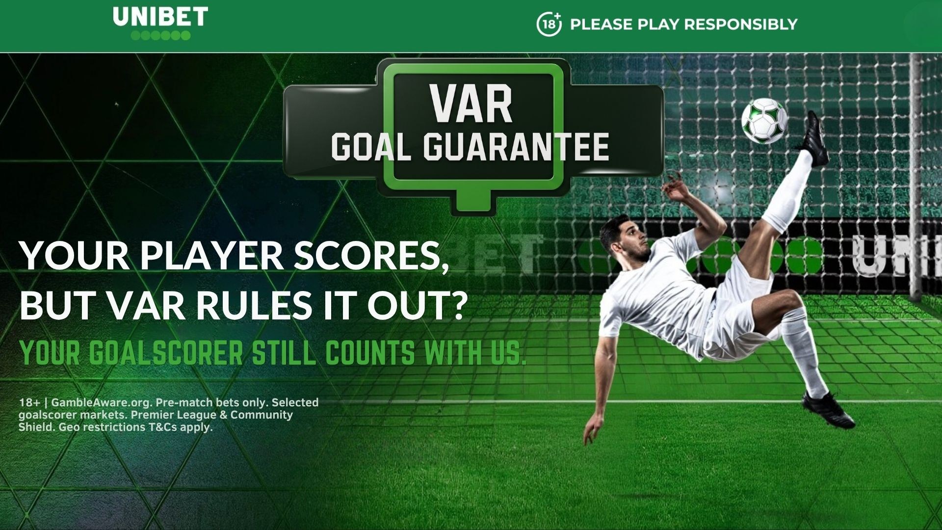 Unibet VAR Goal Guarantee offer: Protect your goalscorer bets from VAR