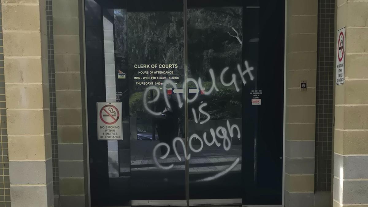 WA Police investigating after Mandurah and Fremantle courts defaced with ‘enough is enough’ graffiti